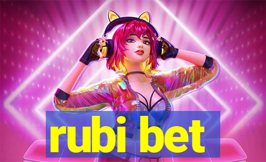 rubi bet